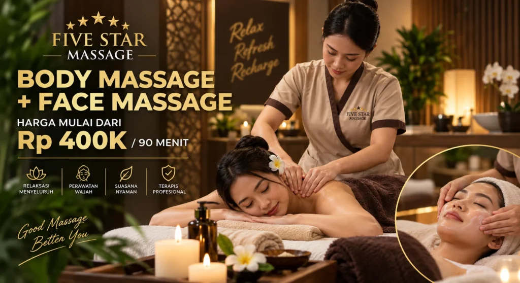 Body Massage + Face Massage di Five Star Spa Massage