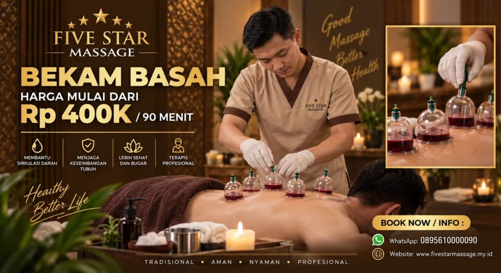 Bekam Basah di Five Star Spa Massage